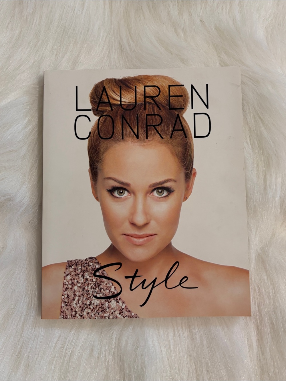 Lauren Conrad Style Book